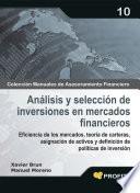 Análisis y selección de inversiones en mercados financieros