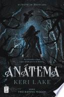 Anátema (The Eating Woods 1)