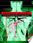 ANATOMÍA APLICADA A LA ACTIVIDAD FÍSICA Y DEPORTIVA
