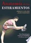 Anatomía de los estiramientos