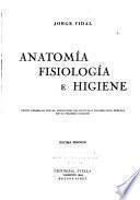 Anatomía, fisiología e higiene ...