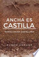 Ancha es Castilla