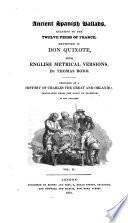 Ancient Spanish Ballads, Relating to the Twelve Peers of France, Mentioned in Don Quixote, with English Metrical Versions