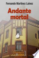 Andante Mortal
