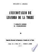 Anecdotario de Lisandro de la Torre y Debate sobre el comunismo