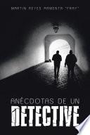 Anécdotas De Un Detective