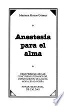 Anestesia para el alma