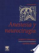Anestesia y neurocirugía