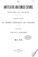Anfiteatro anatómico español y el Pabellón médico