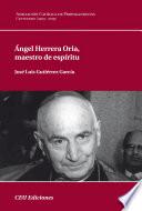 Ángel Herrera Oria, maestro de espíritu