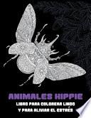 Animales hippie - Libro para colorear lindo y para aliviar el estrés