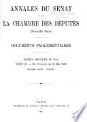 Annales du Sénat et de la Chambre des députés (Nouvelle série).