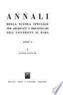 Annali Della Scuola Speciale Per Archivisti E Bibliotecari Dell'Università Di Roma