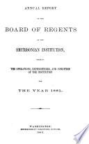 Annual Report of the Board of Regents of the Smithsonian Institution