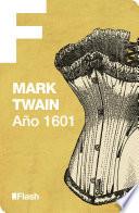 Año 1601 (Flash Relatos)