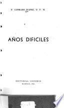 Años difíciles