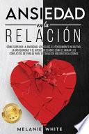 ANSIEDAD EN LA RELACIÓN