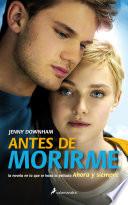 Antes de morirme