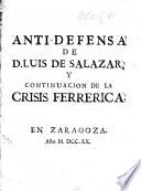 Anti-defensa de L. de Salazar, y continuacion de la crisis Ferrerica
