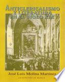 Anticlericalismo y literatura en el siglo XIX