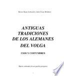 Antiguas tradiciones de los alemanes del Volga