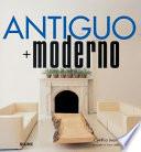 Antiguo + moderno