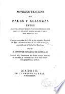 Antiguos tratados de paces y alianzas entre algunos reyes de Aragón y diferentes principes infieles de Asia y Africa desde el siglo XIII hasta el XV