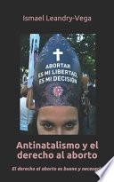 Antinatalismo y el derecho al aborto