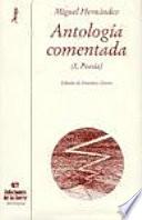 Antología comentada: Teatro. Epistolario. Prosa