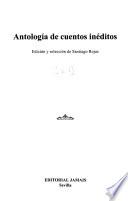 Antología de cuentos inéditos