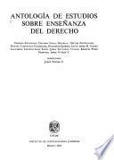 Antología de estudios sobre enseñanza del derecho