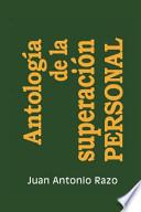 Antologia de La Superacion Personal