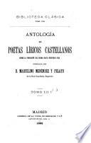 Antología de poetas líricos castellanos desde la formación del idioma hasta nuestros días: La lírica erudita y artística de los tiempos medios