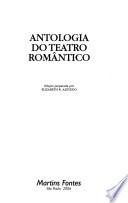 Antologia do teatro romântico