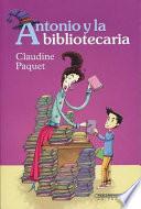 Antonio y La Bibliotecaria