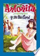 Antoñita la Fantástica y Su Tía Carol