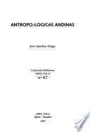 Antropo-lógicas andinas