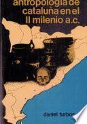 Antropología de Cataluña en el II milenio a. C.