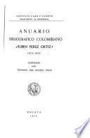 Anuario bibliográfico colombiano Rubén Pérez Ortiz.