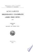 Anuario bibliográfico colombiano Rubén Pérez Ortiz.