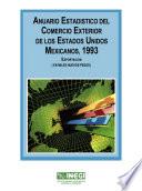 Anuario estadístico del comercio exterior de los Estados Unidos Mexicanos 1993 Exportación en miles nuevos pesos