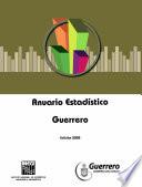 Anuario estadístico del estado de Guerrero 2005