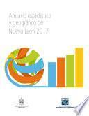 Anuario estadístico y geográfico de Nuevo León 2017