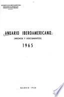 Anuario Iberoamericano, hechos y documentos