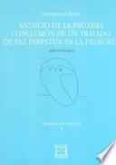 Anuncio de la próxima conclusión de un tratado de paz perpetua en la filosofía