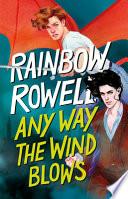 Any Way the Wind Blows ( Simon Snow 3 )