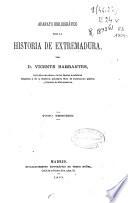 Aparato bibliográfico para la historia de Extremadura