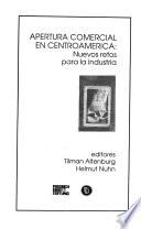 Apertura comercial en Centroamérica