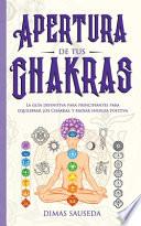Apertura de tus chakras