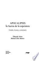 Apocalipsis, la fuerza de la esperanza